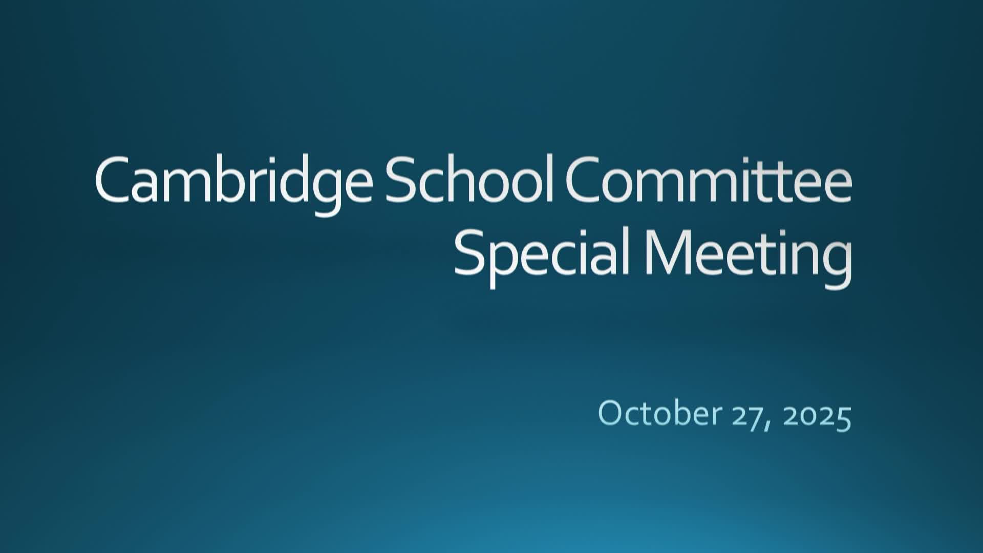 School Committee Special Meeting 10/27/25