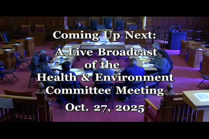 10/27/2025 Health & Environment Committee