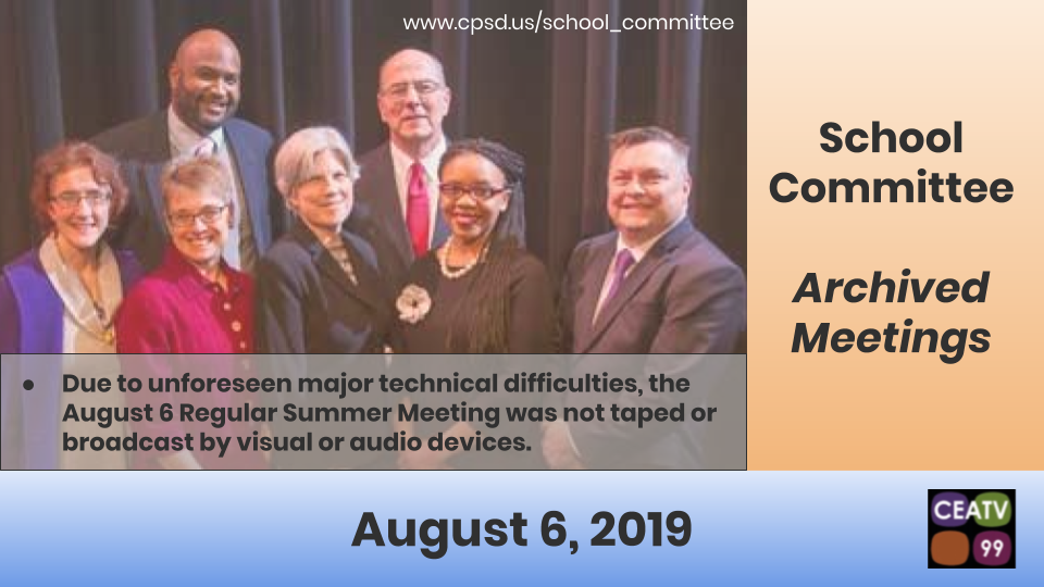 Cambridge School Committee Meeting 8/6/2019